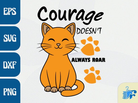 Cute Cat Courage Quote SVG: A Designer's Review