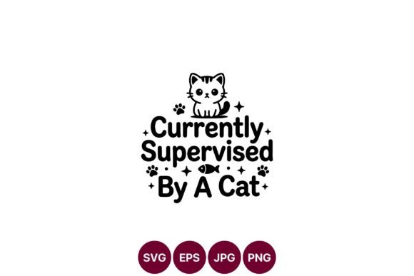 Cute Cat Supervised Quote SVG: A Designer's Review