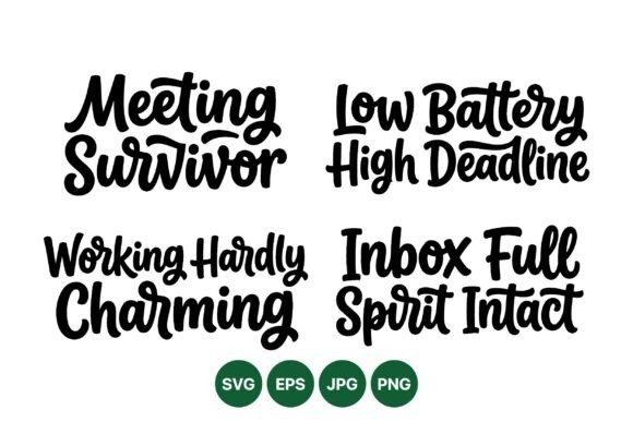 Funny Work Quote SVG Designs