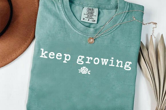 Keep Growing PNG, Positive Quote SVG