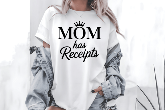 Mom Has Receipts SVG: A Designer's Real-World Review