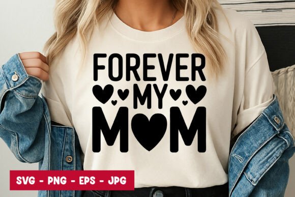 Review: Forever My Mom Quote SVG PNG for Embroidery