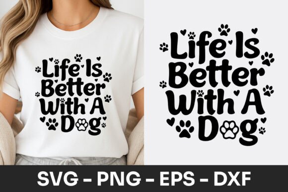 Review: Life is Better with a Dog Quote SVG PNG for Embroidery