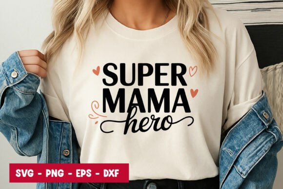 Review: Super Mama Hero Quote SVG PNG for Embroidery